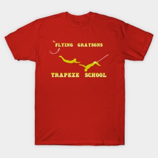 The Flying Graysons Trapeze School T-Shirt